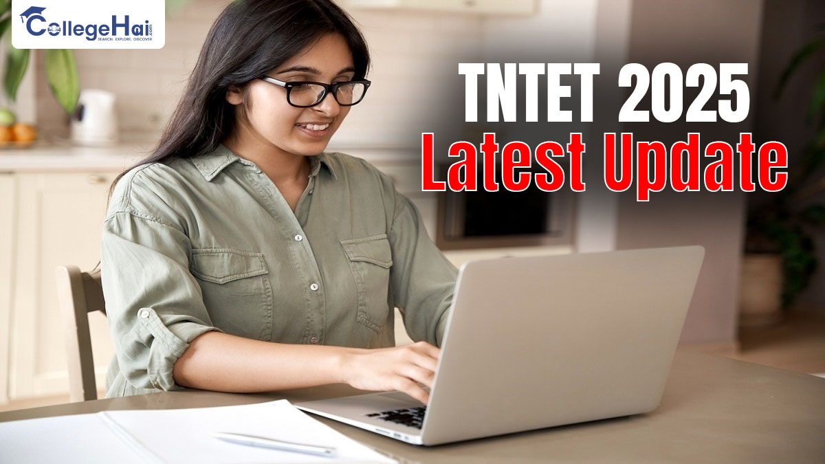 TNTET 2025 Updates Notification Out Now, Know How To Apply.jpg